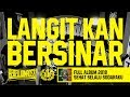 Rebellion Rose - Langit Kan Bersinar (Official Lyric Video) Full Album Sehat Selalu Sodaraku 2018