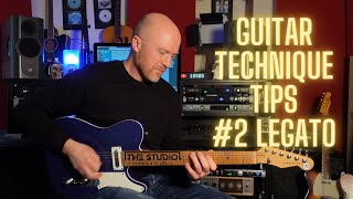 Guitar Technique Tips #2 - Legato