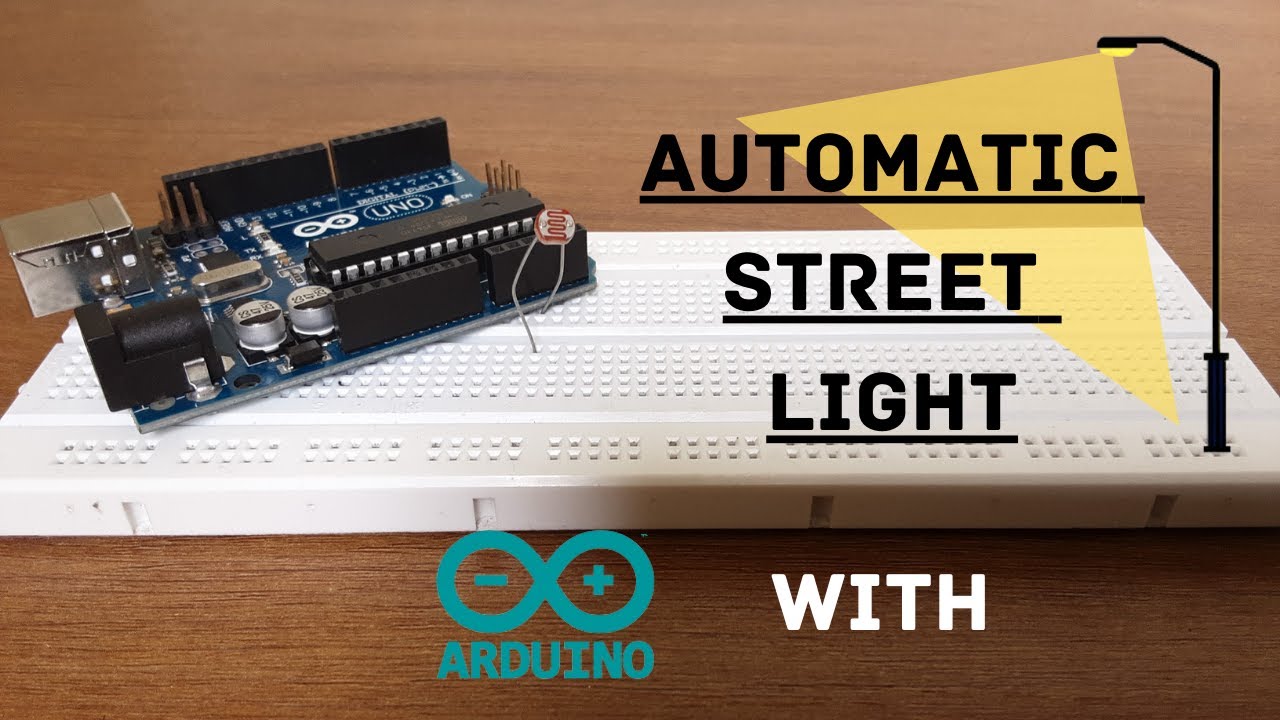 How To Make Automatic Street Light Using Arduino - YouTube