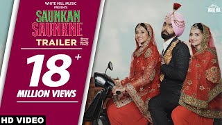 Saunkan Saunkne(Trailer) Ammy Virk,Sargun Mehta, Nimrat Khaira | Amarjit Singh Saron | Rel on 13 May