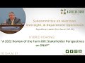 “A 2022 Review of the Farm Bill: Stakeholder Perspectives on SNAP”