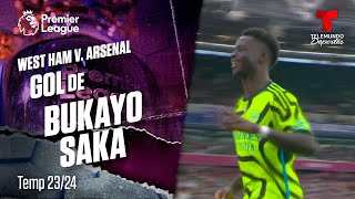 Goal Bukayo Saka - West Ham v. Arsenal 23-24 | Premier League | Telemundo Deportes
