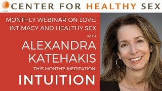 INTUITION Webinar with Alex Katehakis from Mirror of Intimacy