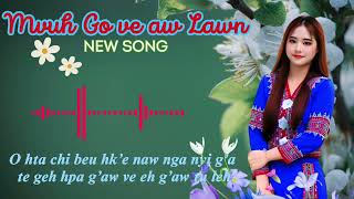 #เพลงลาหู่ใหม่ล่าสุด2025 #เพราะมาก #lahusong#Mvuh go ve aw law eh