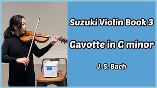 Bach Gavotte in G minor l 바흐 사단조 가보트 l Suzuki Violin Book 3 l 스즈키 바이올린 3권