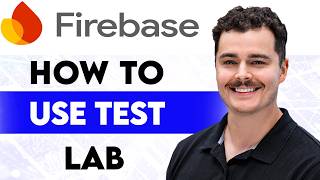 How To Use Firebase Test Lab [2026 guide]