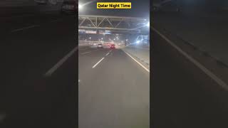 Qatar night time #shorts #viralvideo