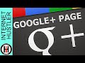 How To Create A Google Plus Page For Dummies - Easy Google Plus Pages