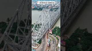 KOLKATA HOWRAH BRIDGE🌉💥🤯 | MAJESTIC 4K AERIAL VIEW | #shorts #trending #aadhavan #howrah