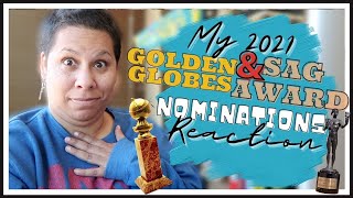 My 2021 Golden Globes and SAG Awards Nominations Reaction! // Golden Globes // Screen Actors Guild