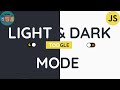 How to build Light & Dark Mode Toggle Theme with CSS and JavaScript