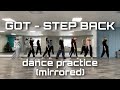 Girls On Top | GOT the beat - Step Back | dance practice ver. [MIRRORED] | cover by E-SCAPE