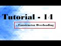 Tutorial-14 by Singh Mam | OOP | Constructor Overloading | Java tutorial for beginner in hindi👈👈👈👈