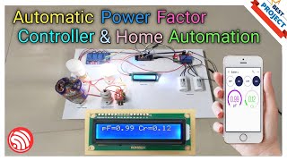 47. IoT Based Automatic Power Factor Controller  | Blynk | R Load | L Load | RLC Load | ESP8266