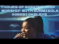 7 HOURS OF SOAKING DEEP WORSHIP WITH SUNMISOLA AGBEBI OKELEYE