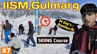 IISM GULMARG : Accommodation, Food, Indoor Activities?? IISM 14 Day's Routine 🙌 | Gulmarg Skiing