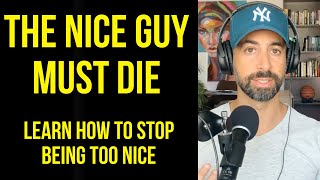 No More Mr. Nice Guy | Part 3 of 5 Workshop