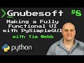 Gnubesoft: Making a Fully Functional UI with PySimpleGUI