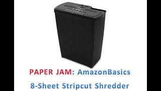 PAPER JAM: AmazonBasics 8-Sheet Strip-Cut Paper Shredder, B0050BPWBQ, AU820SD