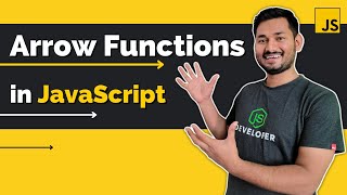 Arrow Functions in JavaScript | ES6 | The Complete JavaScript Course | Ep.40
