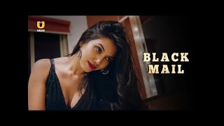 Maa Ki Saheli Ne Kiya Blackmail | Blackmail | Ullu Originals