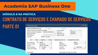 Módulo 8 na prática: Contrato de Serviços e Chamados de Serviços no SAP Business One - Parte 01