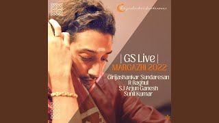 Darbari Kanada Thillana (Live) (feat. R Raghul, S J Arjun Ganesh & Sunil Kumar)