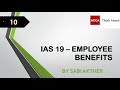 ACCA I Strategic Business Reporting (SBR) I IAS 19 - Employee Benefits - SBR Lecture 10