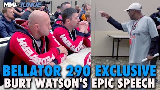 Fedor Emelianenko's Last Hurrah: Burt Watson Fires Up Bellator 290 Fighters