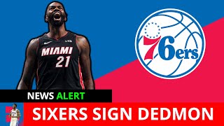 ALERT: Sixers Sign Center Dewayne Dedmon | Full Details & Reaction - Philadelphia 76ers News