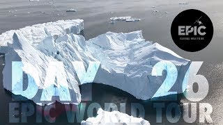 ICEBERG DEAD AHEAD | EPIC World Tour DAY 26