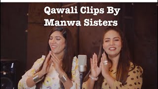 Qawali items by Manwa Sisters