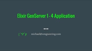 Elixir Application (part 1)
