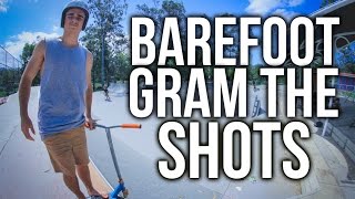 JED ADAMS BARFOOT GRAM THE SHOTS!