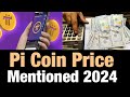 Pi Coin Price has mentioned, 2024 is the Mainnet time.