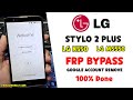 LG Stylo 2 Plus Frp Google Bypass Android 8.0 (LG K550 LG MS550) Without Pc 100% Done