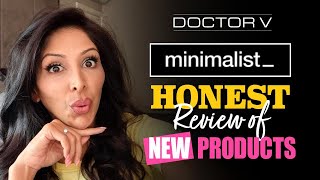 Doctor V - Honest Review of New Minimalist Products | Skin Of Colour | Brown Or Black Skin