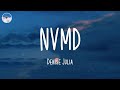 NVMD - Denise Julia (Lyrics)