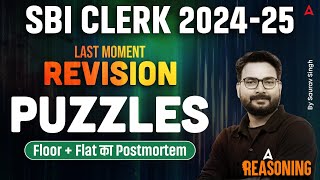 SBI Clerk Reasoning 2024-25 | Puzzle Reasoning | Last Moment Revision | Reasoning by Saurav Singh