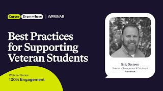 Best Practices for Supporting Student Veterans