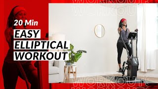 Easy Elliptical Workout in 20 Minutes
