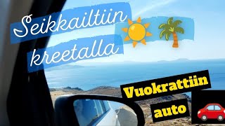 Vuokrattiin auto 🚗 | MATKAVLOGI / osa 3