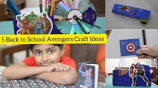5 DIY Easy School Supplies | Back to School Avengers Crafts | Best out of Waste