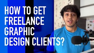 How to get Freelance Graphic Design Clients