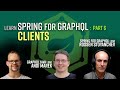 Spring Tips: Spring for GraphQL: Clients