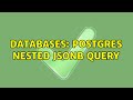 Databases: postgres nested jsonb query