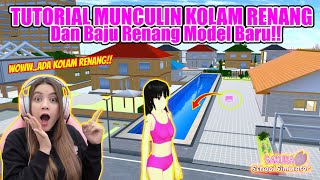 TUTORIAL MUNCULIN KOLAM RENANG & BAJU RENANG MODEL BARU!! SAKURA SCHOOL SIMULATOR - PART 376