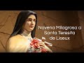 Novena Milagrosa a Santa Teresita del niño Jesús