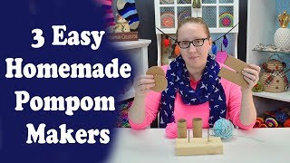 3 Easy Homemade Pompom Makers and How to trim the Perfect Pompom