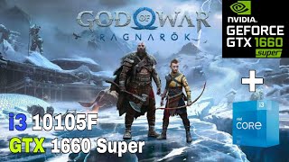 God Of War RAGNAROK | Best Settings | Core i3 10105f | GTX 1660 Super